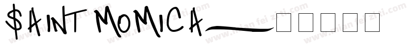 saint momica字体转换